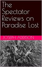 The Spectator Reviews of Paradise Lost